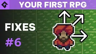 Make Your First RPG | Fixing Bugs