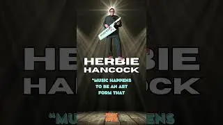 Herbie Hancock: Innovator, Icon, and Cultural Trailblazer | Quote