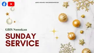 IBADAH RAYA III, MINGGU 21 Desember 2025