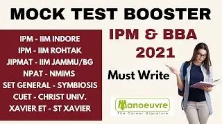 IPMAT/JIPMAT - IIM & BBA/BMS 2021 - Mock Test Booster - Must Write | Score Vs  Analysis by Manoeuvre