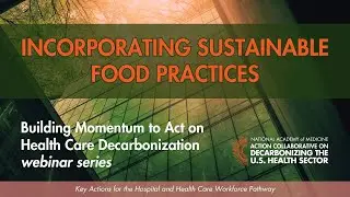 Incorporating Sustainable Food Practices
