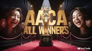 &ldquo;AACA 2025 Winners Full Speeches & Red Carpet | Asian Academy Creative Awards Mega Cut&rdquo;