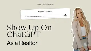 Show up on ChatGPT Results as a Local Real Estate Agent in 2025