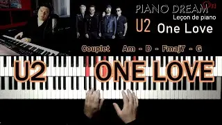 U2  -  One Love - Leçon de piano