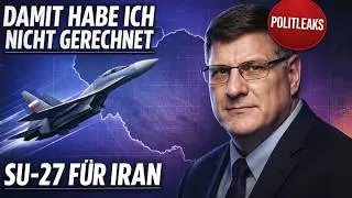 RITTER: Damit hab&rsquo; ich nicht gerechnet! Russland r&uuml;stet Iran mit Su-27 aus &mdash; Himmel dicht