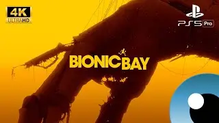 Bionic Bay &bull; 4K Trial Gameplay &bull; PS5 Pro