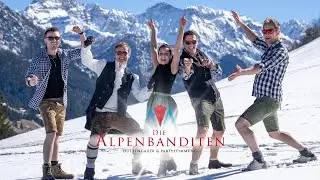 Die ALPENBANDITEN - Eure N&ordm; 1 f&uuml;r Volks- & Alpenrock!