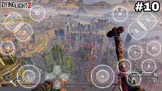 Dying Light 2 android gameplay on chikii cloud gaming app | # 10