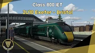 2U10 Exeter - Bristol TM | Train Simulator Classic | Class 800 IET