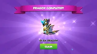 #DML Finally - I got OI'RA Dragon - Dragon Mania Legends