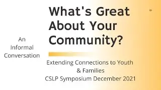 What&rsquo;s Great About Your Community: Extending your connections to youth and families