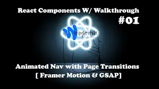 React Components: Animated Navbar with Animated Page Transitions