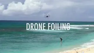 DRONE FOILING