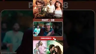 ఎక్స్ట్రా ఆర్డినరీ మాన్ PART _ 08 || Extra Ordinary Man Movie || #nithiin @Orange70MMMoviesSPR