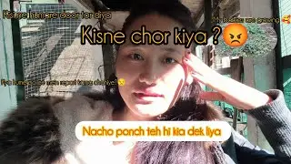 Back to nacho village/ someone broke our door/ house cleaning/who did? Nurses life in CHC/ ap
