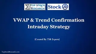 VWAP & Trend Confirmation Intraday Strategy  | Expert Screeners | TSR