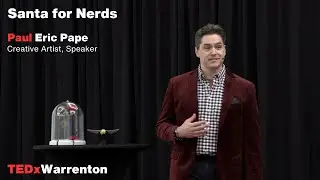 Santa for Nerds | Paul Eric Pape | TEDxWarrenton