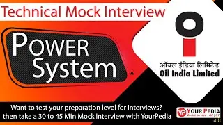 Power System Mock interview for Oil India Limited | EE | Interview Preparation tips & Guidance