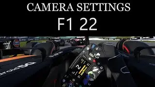 Good camera settings - Cockpit, TV Pod, TV Pod Offset - F1 22