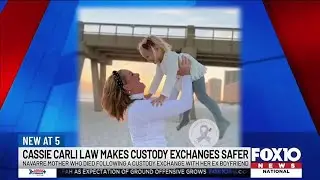 Cassie Carli Law makes custody exchanges safer
