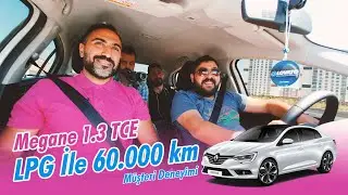3000 km'de 1 Depo Benzin. Lovato Lpg  Megane 1.3 Tce 60.000 km Müşteri Deneyimi