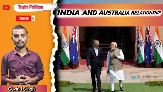INDIA & AUSTRALIA  RELATIONSHIP  | DIFFENCE TISE |