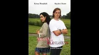 Moral Blindness (A Patrick Jerome Film)  
