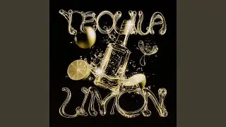 TEQUILA Y LIMON