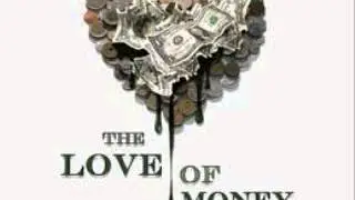 the love of money feat. lex fennoy