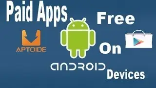 How to Download Paid Apps/Games For Free on All Android Devices (NO ROOT)