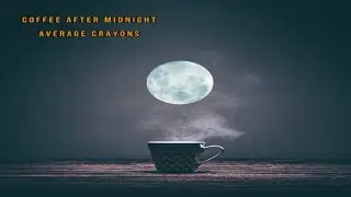 Piqued by curiosity - average crayons (original digital music)