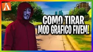 TUTORIAL REMOVER MOD GR&Aacute;FICO COMPLETO FIVEM - ATUALIZADO