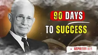Napoleon Hill&rsquo;s GOAL Formula to Achieve ANYTHING in 90 Days