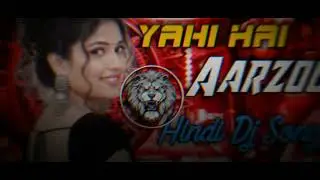  Yahi Hai Aarzoo &ndash; Hard EDM Drop Mix | Hindi DJ Remix 2026 🔥Hindi Dj Song 