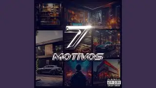 7 Motivos