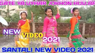 GATE YA UYHAR JOKHON HIJU AA // SANTALI NEW VIDEO 2021 DANCE COVER BY CHADANKIYO'S GROUP//