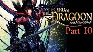 Let's Stream The Legend of Dragoon - 10 - Den of Thieves (Part 2)