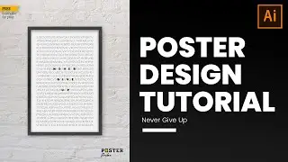 Poster Design Tutorials | Never Give Up | How to Design Poster in Adobe #Illustrator