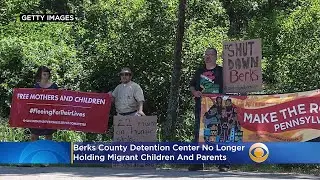 'Next Step Is To Permanently Close': Berks County Detention Center No Longer Holding Migrant Childre