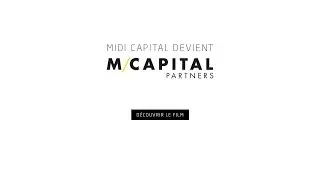 Midi Capital devient M Capital Partners