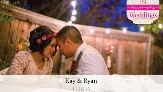 Sacramento Wedding: Kay & Ryan - 11.16.13 {Real Weddings Magazine}