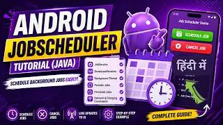 Job Scheduler in Java Android App | Schedule Background Tasks Easily | IT WALA | HINDI-हिंदी