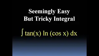 Seemingly Easy But Tricky Integral (try it out!)