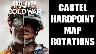 Black Ops Cold War Beginners Guide How To Learn Hardpoint Map Rotation Order On Cartel Map