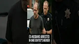 Shocking Ohio Double Homicide: Dentist's Wife's Ex-Husband Arrested