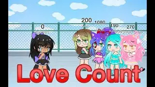 Love Count // Gacha Meme // Aphmau Version