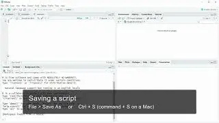 3. Creating, saving and opening a script - Getting Started with R & RStudio