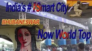 India's #1 Smart City Bhubaneswar Now in World Rank