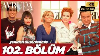 Avrupa Yakası 102. Bölüm | 4K Yüksek Çözünürlük