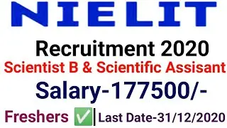 NIELIT Recruitment 2020|Scientist B|Age Limit,Selection Process|Permanent Govt Job|#latestgovtjob